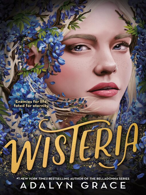 Title details for Wisteria by Adalyn Grace - Wait list